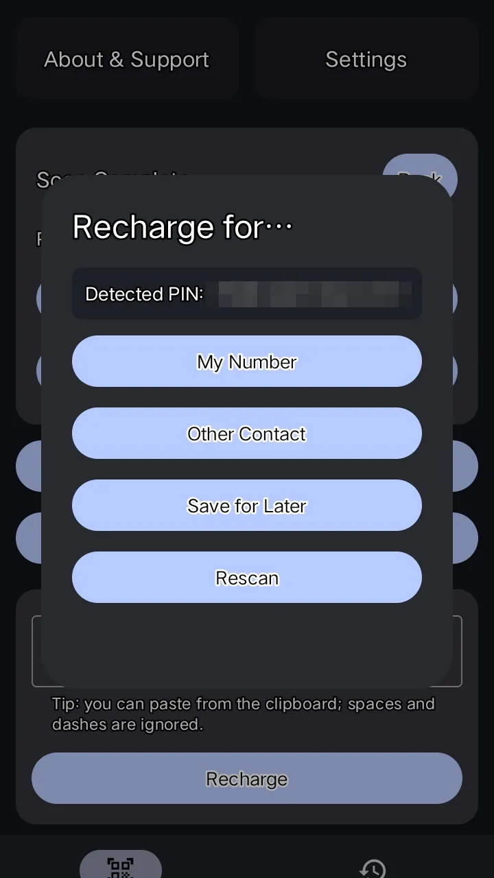After a scan, ScanTopUp shows the detected PIN with options to recharge your own number, another contact, save for later or rescan. The PIN is blurred in this image.